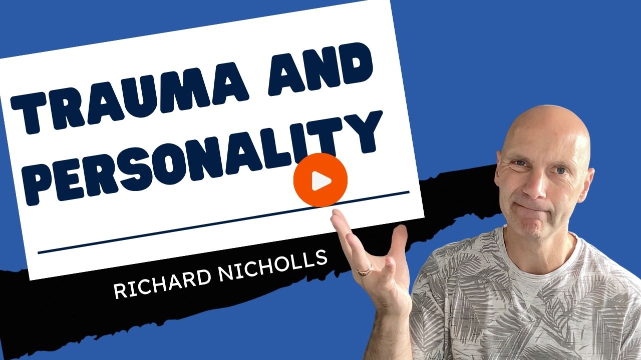 Trauma and Personality